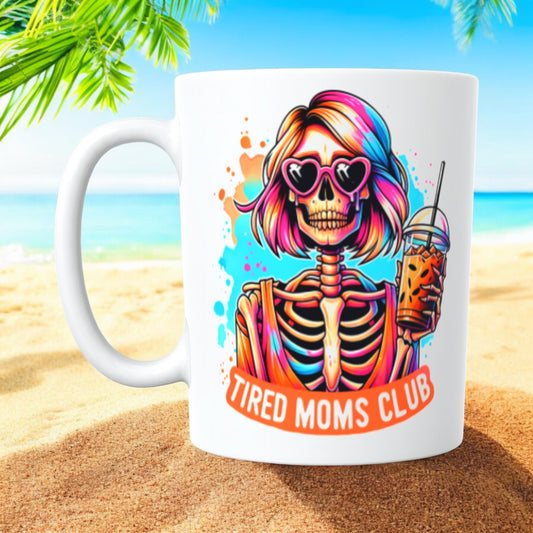 TIRED MOMS CLUB